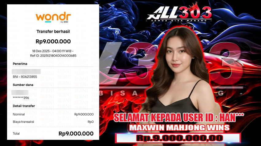 BUKTI KEMENANGAN ALL303 18 DES